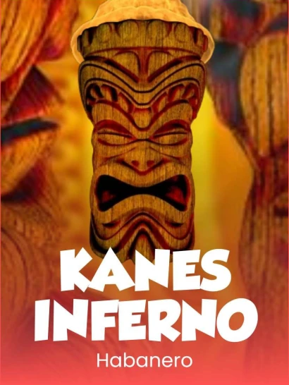 Kane's Inferno