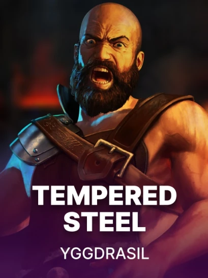 Tempered Steel
