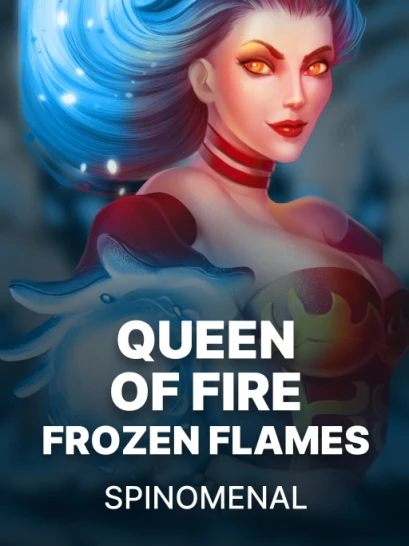 Queen Of Fire - Frozen Flames