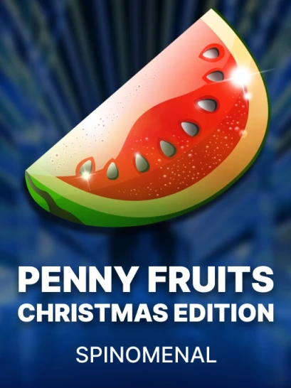 Penny Fruits - Christmas Edition