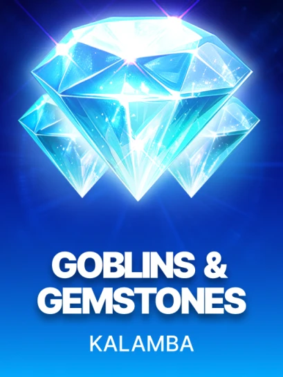 Goblins & Gemstones