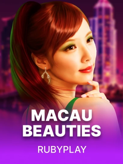 Macau Beauties